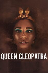 Queen Cleopatra: Season 1