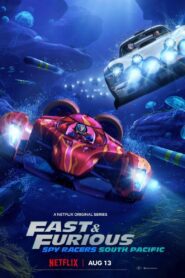 Fast & Furious Spy Racers: Season 5